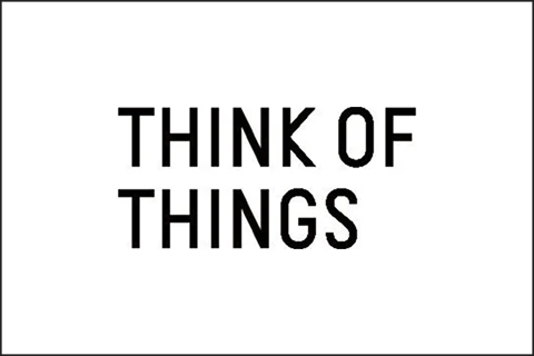THINK OF THINGS