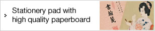 Stationery pad with high quality paperboard