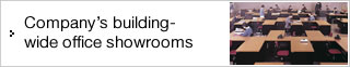 Company's building-wide office showrooms