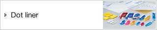 Dot liner