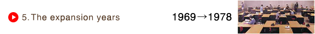 5. The expansion years 1969-1978