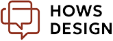 HOWS DESIGN